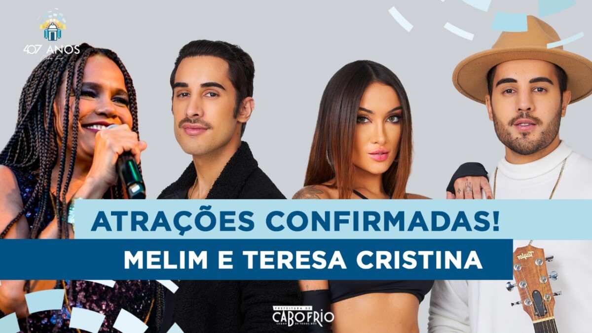 Atrações confirmadas para o aniversário de Cabo Frio