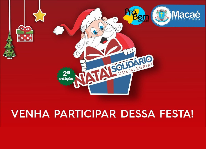 Natal Solidário terá festa do Papai Noel com entrega de brinquedos