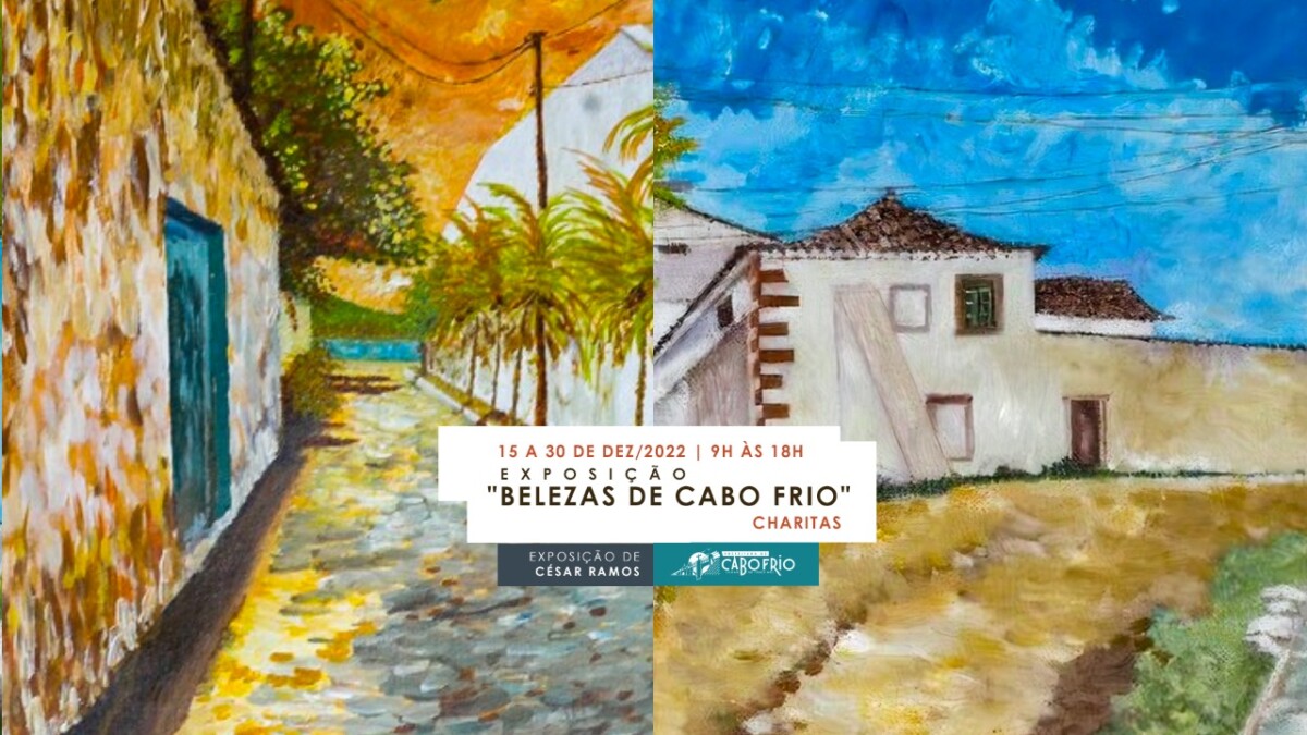 Charitas recebe exposição “Belezas de Cabo Frio”