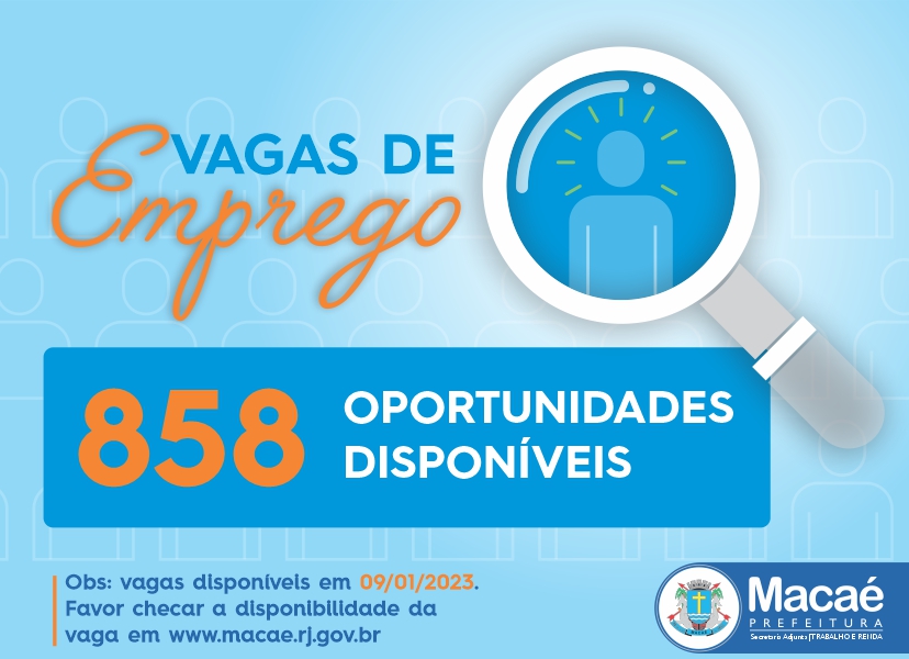 Semana começa com 858 vagas de empregos