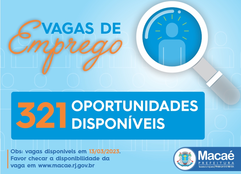 Semana começa com 321 vagas em diversas áreas