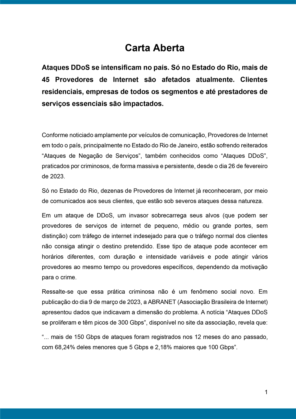 Provedores de internet assinam carta aberta sobre os ataques DDoS