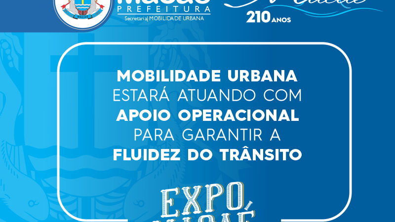 Expo Macaé 2023: apoio operacional para garantir fluidez do trânsito