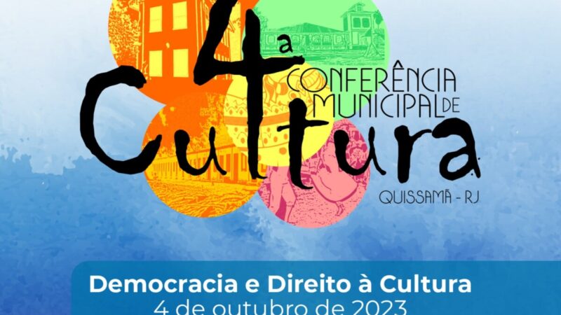 Conferência de Cultura de Quissamã terá como tema a “Democracia e o Direito à Cultura”