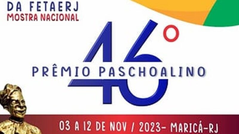 Maricá tem inscrições abertas para o 46º Festival de Teatro Fetaerj – Prêmio Paschoalino