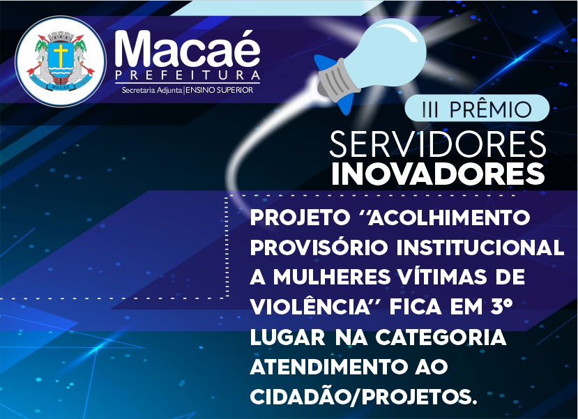 Projeto de acolhimento a mulheres vítima de violência conquista 3º lugar