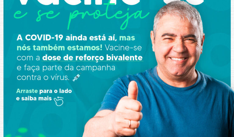 Prefeitura vai iniciar vacinação de reforço da bivalente contra a Covid 19