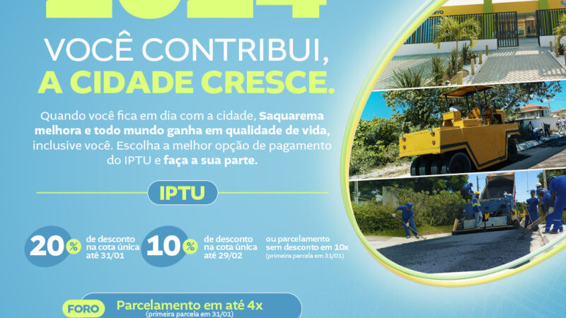 IPTU 2024: Desconto do IPTU em Saquarema é de 20% para o pagamento em cota única