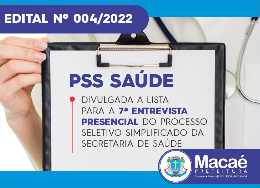 PSS Saúde: 7ª convocação de candidatos para entrevista presencial