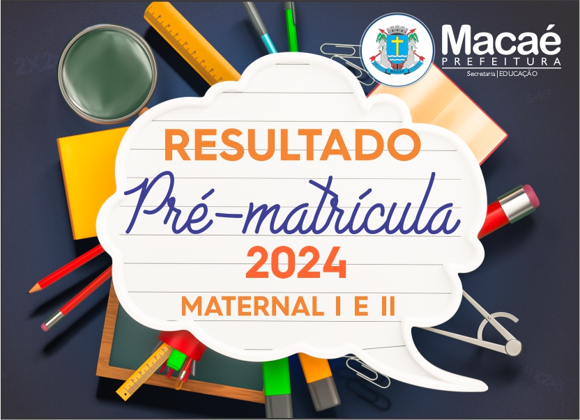 Educação divulga resultado da terceira fase da pré-matrícula