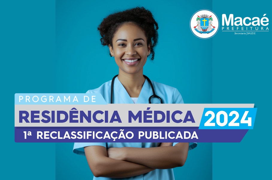 Residência Médica divulga 1ª reclassificação