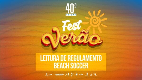 Secretaria de Esportes convoca equipes do beach soccer para leitura de regulamento do Fest Verão 2024