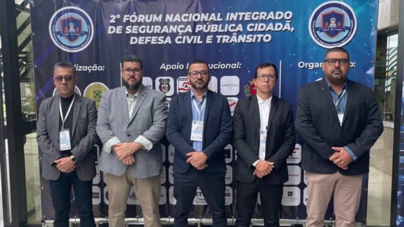 Quissamã presente no 2º Fórum Nacional Integrado de Segurança Pública Cidadã, Defesa Civil e Trânsito em Curitiba