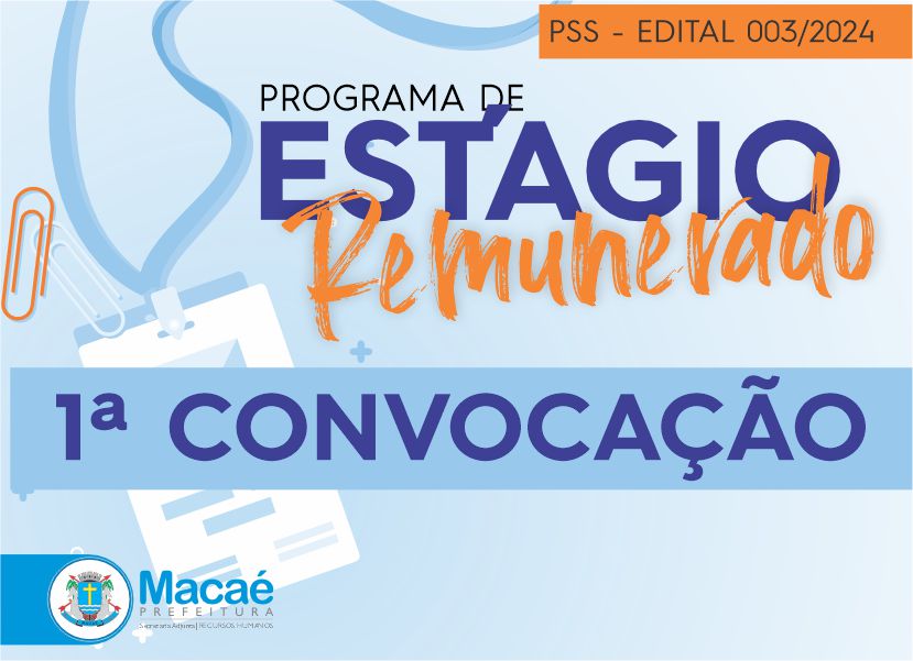 Estágio Remunerado: Prefeitura divulga primeira convocação de candidatos