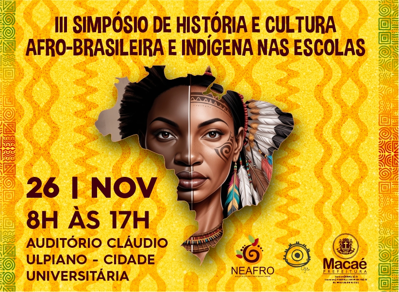 III Simpósio de História e Cultura Afro-brasileira e Indígena nas Escolas acontece na próxima terça